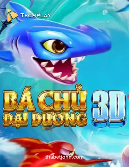 TechPlay Fishing Ba Chú Đại Dương 3D Portrait tại thabet